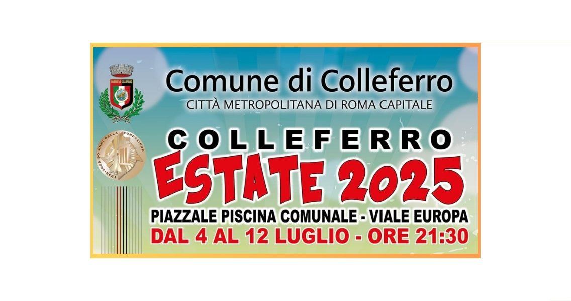 Colleferro Estate 2025: sapori, musica e divertimento “a km 0”